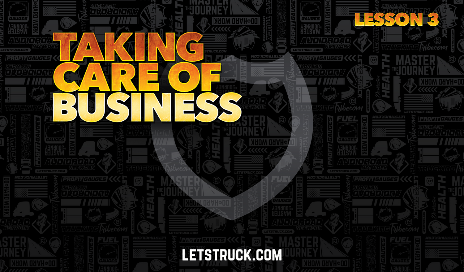 Taking Care of Business | Lesson 3